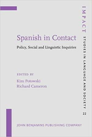 Spanish in Contact by Kim Potowski