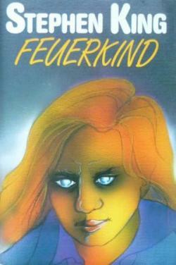 Feuerkind by Stephen King