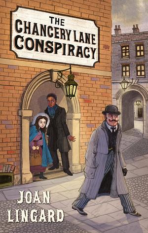 The Chancery Lane Conspiracy by Joan Lingard