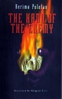 The Hand of the Enemy by Kerima Polotan
