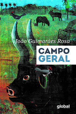 Campo Geral by João Guimarães Rosa