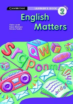 English Matters Grade 2 Learner's Book by Claire Londt, Karen Morrison, Simone Tonkin