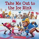 Take Me Out to the Ice Rink by Stella Partheniou Grasso