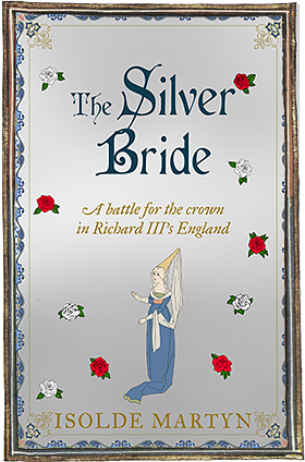 The Silver Bride by Isolde Martyn