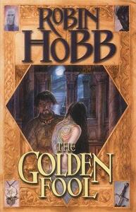 The Golden Fool by Robin Hobb