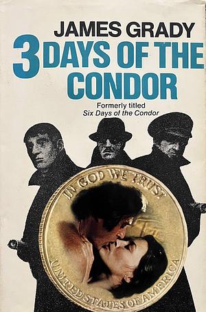 Three Days of the Condor by James Grady