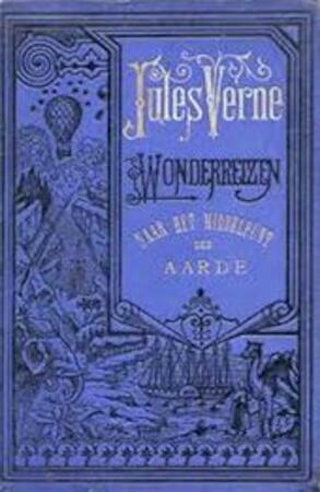 Naar het middelpunt der aarde by Jules Verne