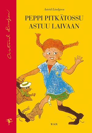 Peppi Pitkätossu astuu laivaan by Ingrid Vang Nyman, Astrid Lindgren