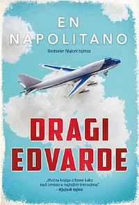 Dragi Edvarde by Ann Napolitano