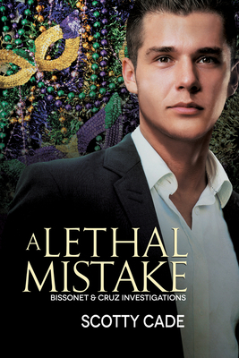 A Lethal Mistake by Scotty Cade