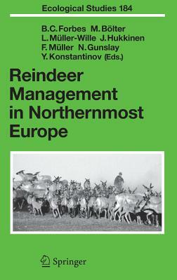 Reindeer Management in Northernmost Europe: Linking Practical and Scientific Knowledge in Social-Ecological Systems by 