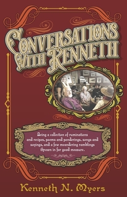 Conversations With Kenneth by Kenneth N. Myers