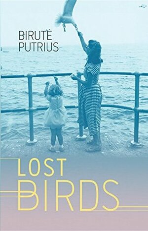 Lost Birds by Birute Putrius