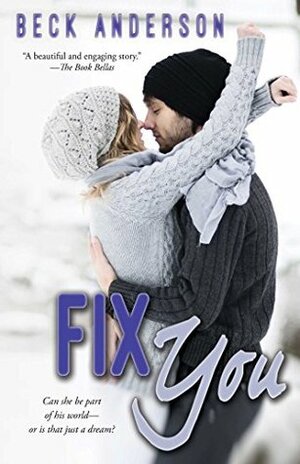 Fix You by Beck Anderson