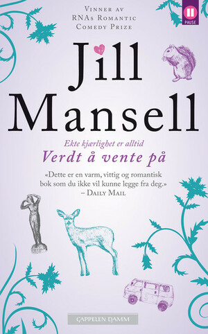 Verdt å vente på  by Jill Mansell