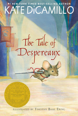 The Tale of Despereaux by Kate DiCamillo