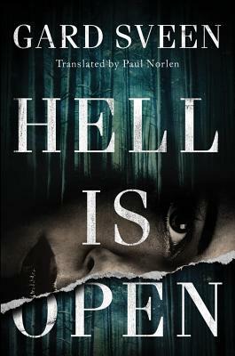 Hell Is Open by Gard Sveen