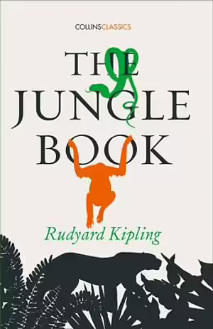 The Jungle Book by Rudyard Kipling