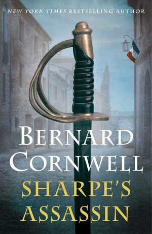 Sharpe's Assassin by Bernard Cornwell