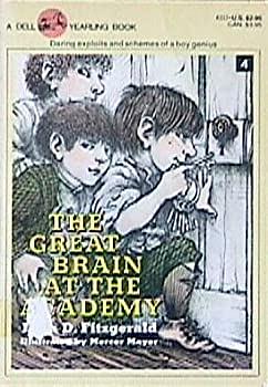 The Great Brain at the Academy by John D. Fitzgerald