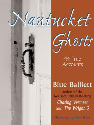 Nantucket Ghosts PB by Blue Balliett