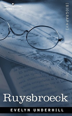 Ruysbroeck by Evelyn Underhill