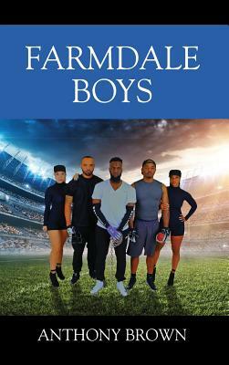 Farmdale Boys by Anthony Brown