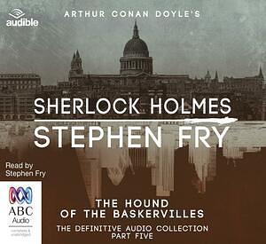 The Hound of the Baskervilles: 5 by Arthur Conan Doyle