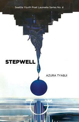 Stepwell by Azura Tyabji
