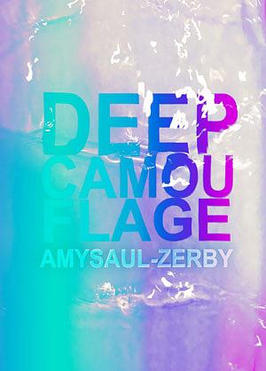 Deep Camouflage by Amy Saul-Zerby