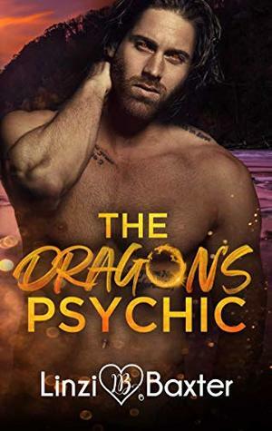 The Dragon's Psychic by Linzi Baxter