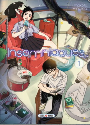 Insomniaques, Tome 1 by Makoto Ojiro