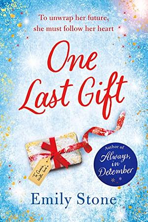 One Last Gift by Emily Stone