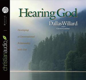 Hearing God by Dallas Willard