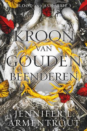 Kroon van gouden beenderen by Jennifer L. Armentrout