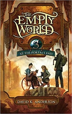 At the Portal's End by David K. Anderson