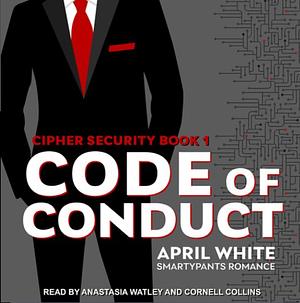 Code of Conduct by Smartypants Romance, April White