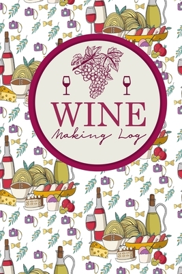 Wine Making Log by Rogue Plus Publishing