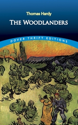 The Woodlanders by Thomas Hardy