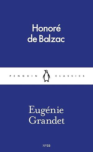 Eugénie Grandet by Honoré de Balzac