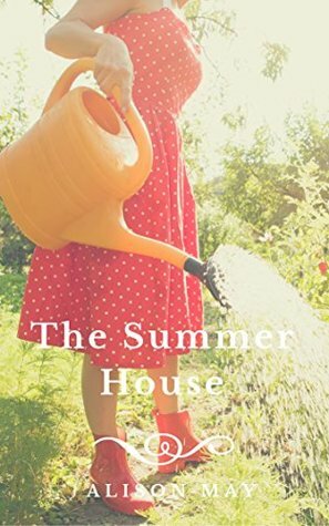The Summer House by Alison May