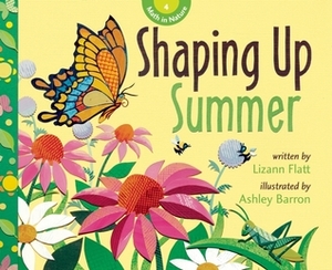 Shaping Up Summer by Lizann Flatt, Ashley Barron