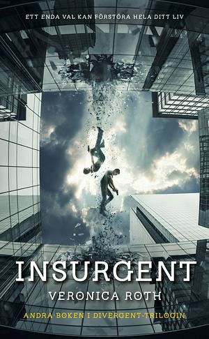 Insurgent by Veronica Roth