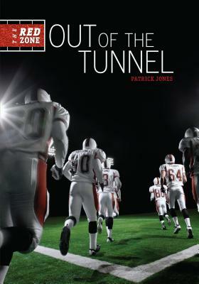 Out of the Tunnel by Patrick Jones