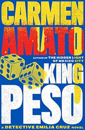 King Peso by Carmen Amato