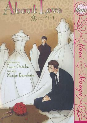 About Love by Narise Konohara