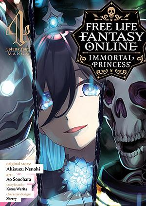 Free Life Fantasy Online: Immortal Princess (Manga) Vol. 4 by Ao Sonohara