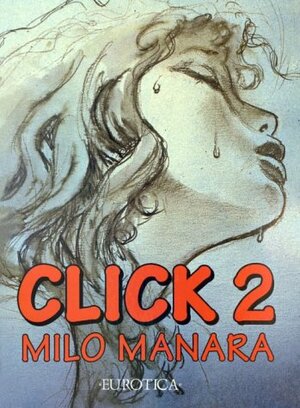 Click 2 by Milo Manara