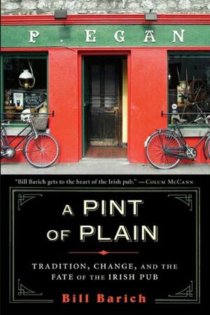A Pint of Plain by Bill Barich