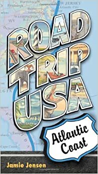 Road Trip USA Atlantic Coast by Jamie Jensen